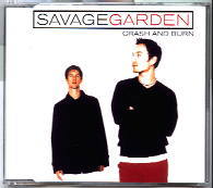 Savage Garden - Crash And Burn (Import)